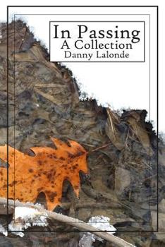 Paperback In Passing: A collection Book