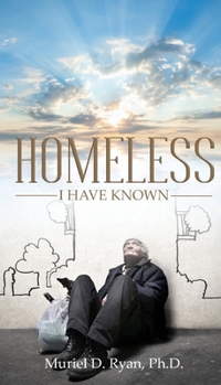 Paperback Homeless I Have Known Book