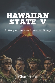 Paperback Hawaiian State V: A Story of the Four Hawaiian Kings Book