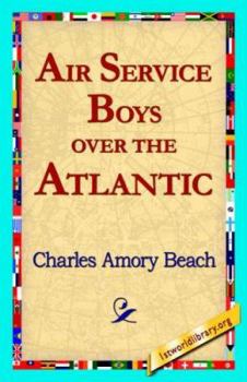 Paperback Air Service Boys Over the Atlantic Book