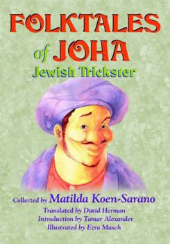 Hardcover Folktales of Joha, Jewish Trickster Book