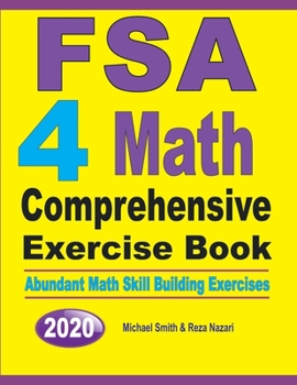 Paperback FSA 4 Math Comprehensive Exercise Book: Abundant Math Skill Building Exercises Book