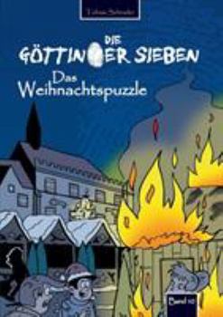 Paperback Die Göttinger Sieben: Das Weihnachtspuzzle [German] Book