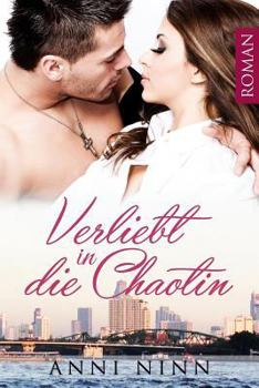 Paperback Verliebt in die Chaotin [German] Book