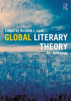 Paperback Global Literary Theory: An Anthology Book