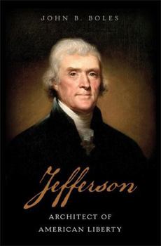 Hardcover Jefferson: Architect of American Liberty Book