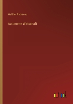 Paperback Autonome Wirtschaft [German] Book