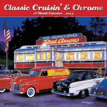 Calendar Classic Cruisin' & Chrome 2025 12 X 12 Wall Calendar Book