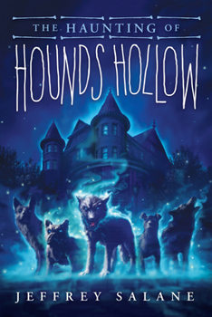 Hardcover The Haunting of Hounds Hollow Book