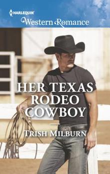 Mass Market Paperback Her Texas Rodeo Cowboy Book