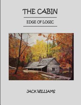 Paperback The Cabin, Edge of Logic Book