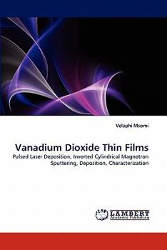 Paperback Vanadium Dioxide Thin Films Book