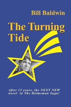 The Turning Tide - Book #8 of the Helmsman