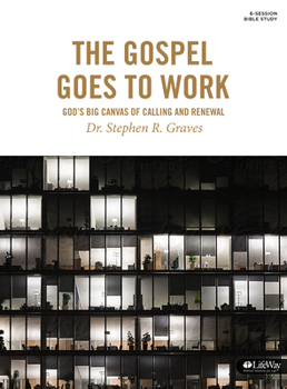 Paperback The Gospel Goes to Work - Bible Study Book