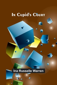 Paperback In Cupid'S Court Book