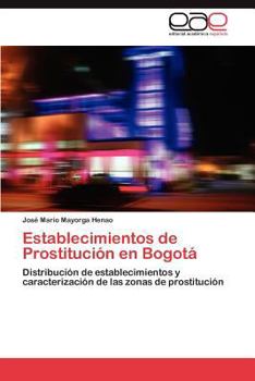 Paperback Establecimientos de Prostitución en Bogotá [Spanish] Book