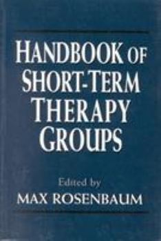 Paperback Handbook of Short-Term Therapy Groups Book