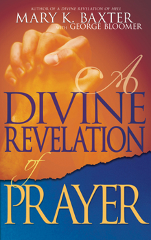 Paperback A Divine Revelation of Prayer Book