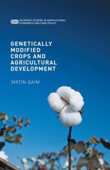 Paperback Genetically Modified Crops and Agricultural Development Book