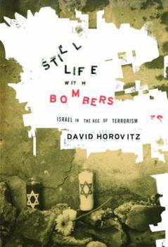 Hardcover Still Life with Bombers: Israel in the Age of Terrorism Book
