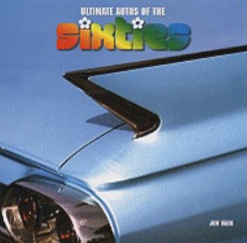 Hardcover Ultimate Autos of the Sixties Book