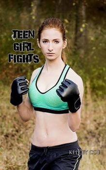 Paperback Teen Girl Fights Book