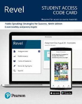 Printed Access Code Revel for Public Speaking: Strategies for Success -- Access Card Book