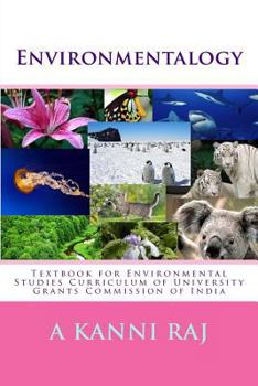 Paperback Environmentalogy: Textbook for Environmental Studies Curriculum of University Grants Commission of India Book