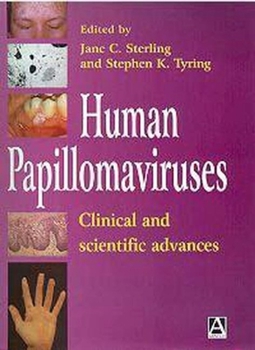 Hardcover Human Papillomaviruses: Clinical and Scientific Advances Book