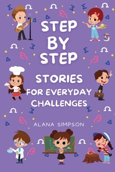 Paperback Step by Step Stories for Everyday Challenges Book