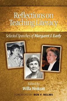 Paperback Reflections on Teaching Literacy: Selected Speeches of Margaret J. Early Book