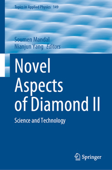 Hardcover Novel Aspects of Diamond II: Science and Technology Book