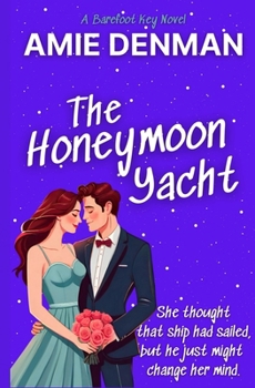 Paperback The Honeymoon Yacht Book