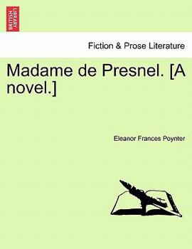 Paperback Madame de Presnel. [A Novel.] Book