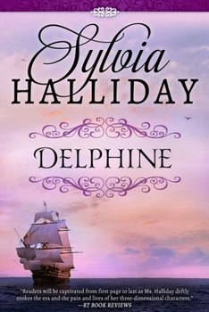 Paperback Delphine: The French Maiden Series - Book Three Book