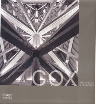 Paperback Cox Architects & Planners 1960-2010: Three Eras Book