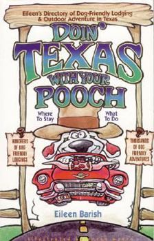 Paperback DOIN' TEXAS WITH YOUR POOCH-2nd ED. Book
