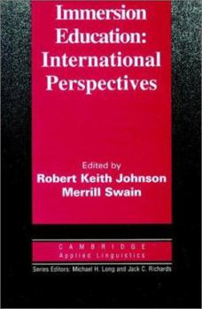 Immersion Education: International Perspectives - Book  of the Cambridge Applied Linguistics