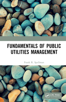 Hardcover Fundamentals of Public Utilities Management Book
