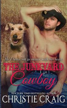 Paperback The Junkyard Cowboy Book