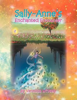 Paperback Sally-Anne's Enchanted Encounter Book