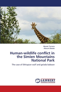 Paperback Human-wildlife conflict in the Simien Mountains National Park Book