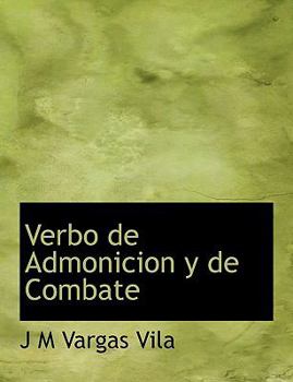 Paperback Verbo de Admonicion y de Combate [Spanish] Book