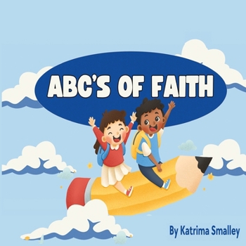 Paperback ABC'S Of Faith Book