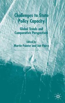 Hardcover Challenges to State Policy Capacity: Global Trends and Comparative Perspectives Book