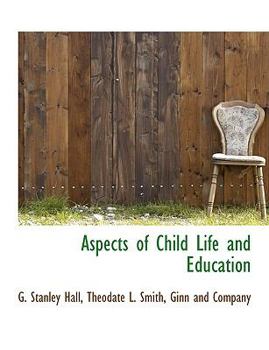 Paperback Aspects of Child Life and Education Book