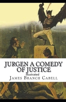 Paperback Jurgen, A Comedy of Justice Illustrated Book