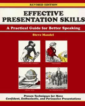 Paperback Effective Presentation Skills: A Practical Guide for Better Speaking Book