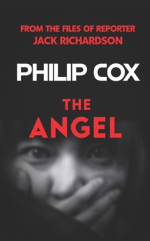 The Angel - Book #2 of the Jack Richardson