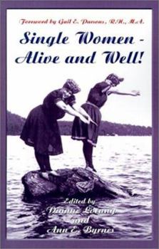 Paperback Single Women - Alive and Well! Book